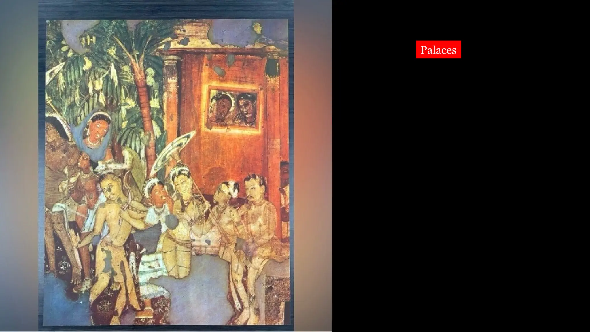 Palaces
 