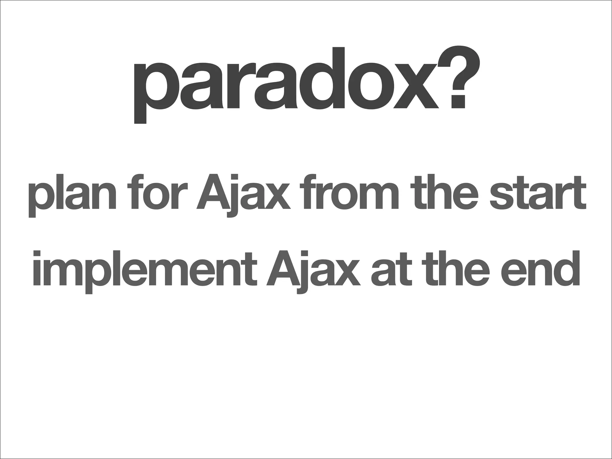 WDE08 Designing for interaction with Ajax