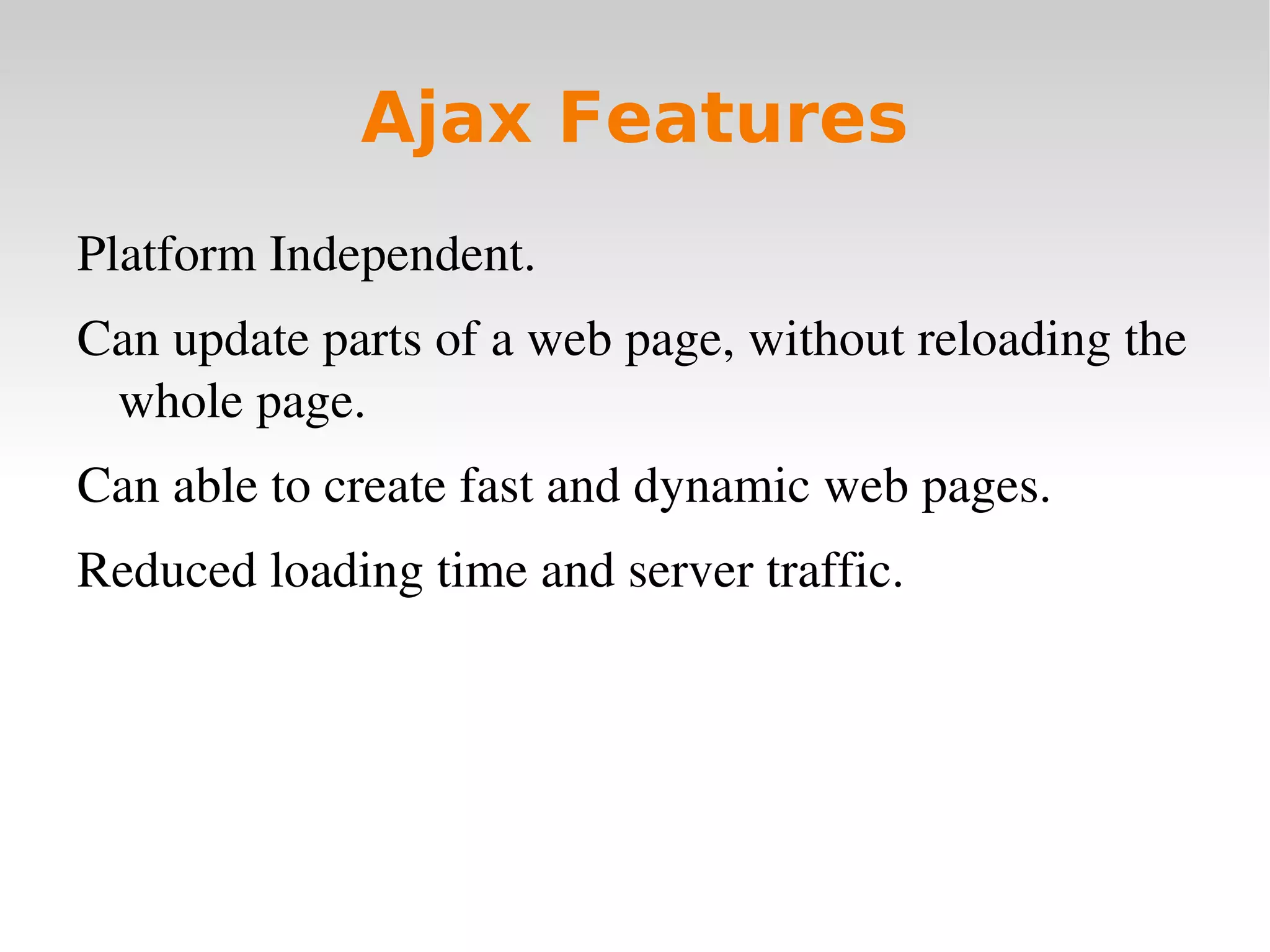 AJAX is not a new programmng Language.