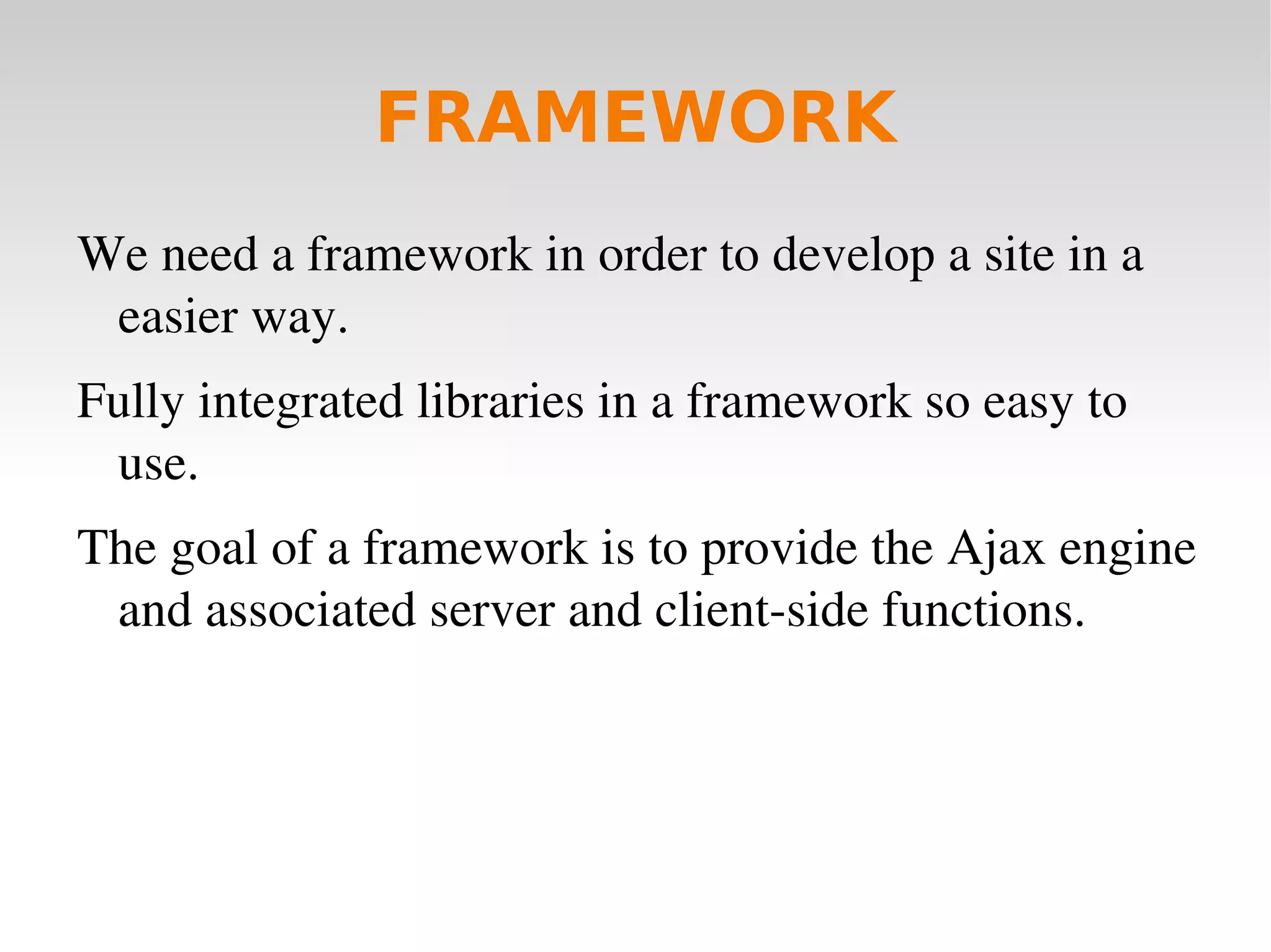 Can update parts of a web page, without reloading the whole page.