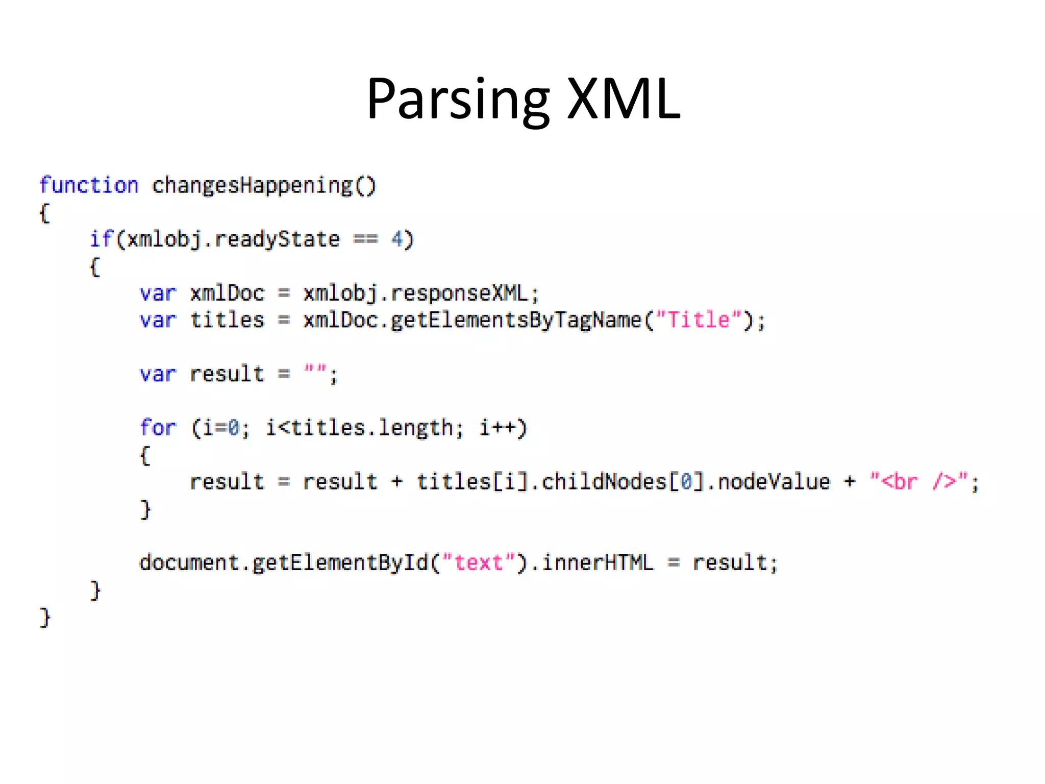 Parsing XML
 