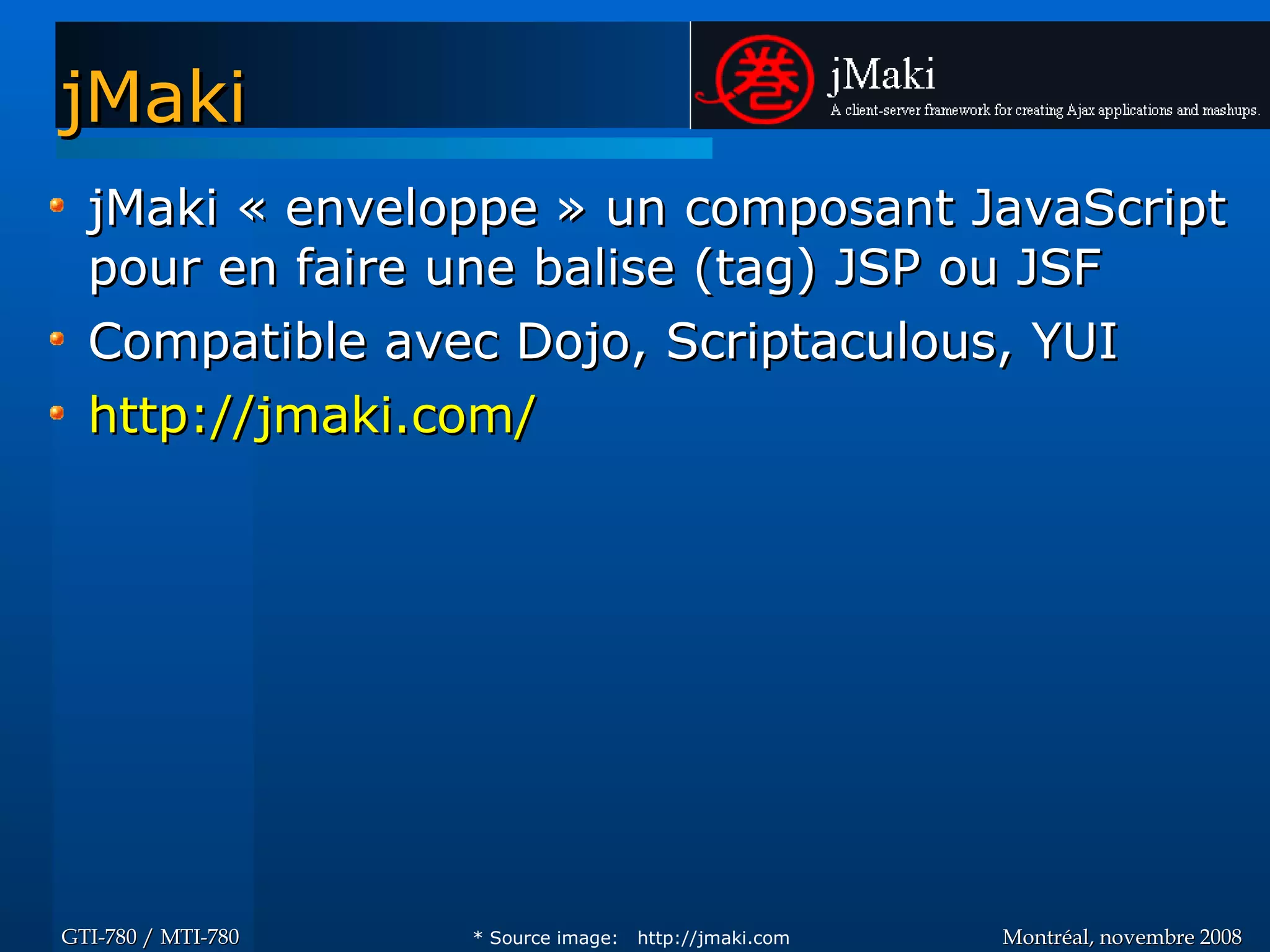 Ajax en Java - GTI780 & MTI780 - ETS - A08