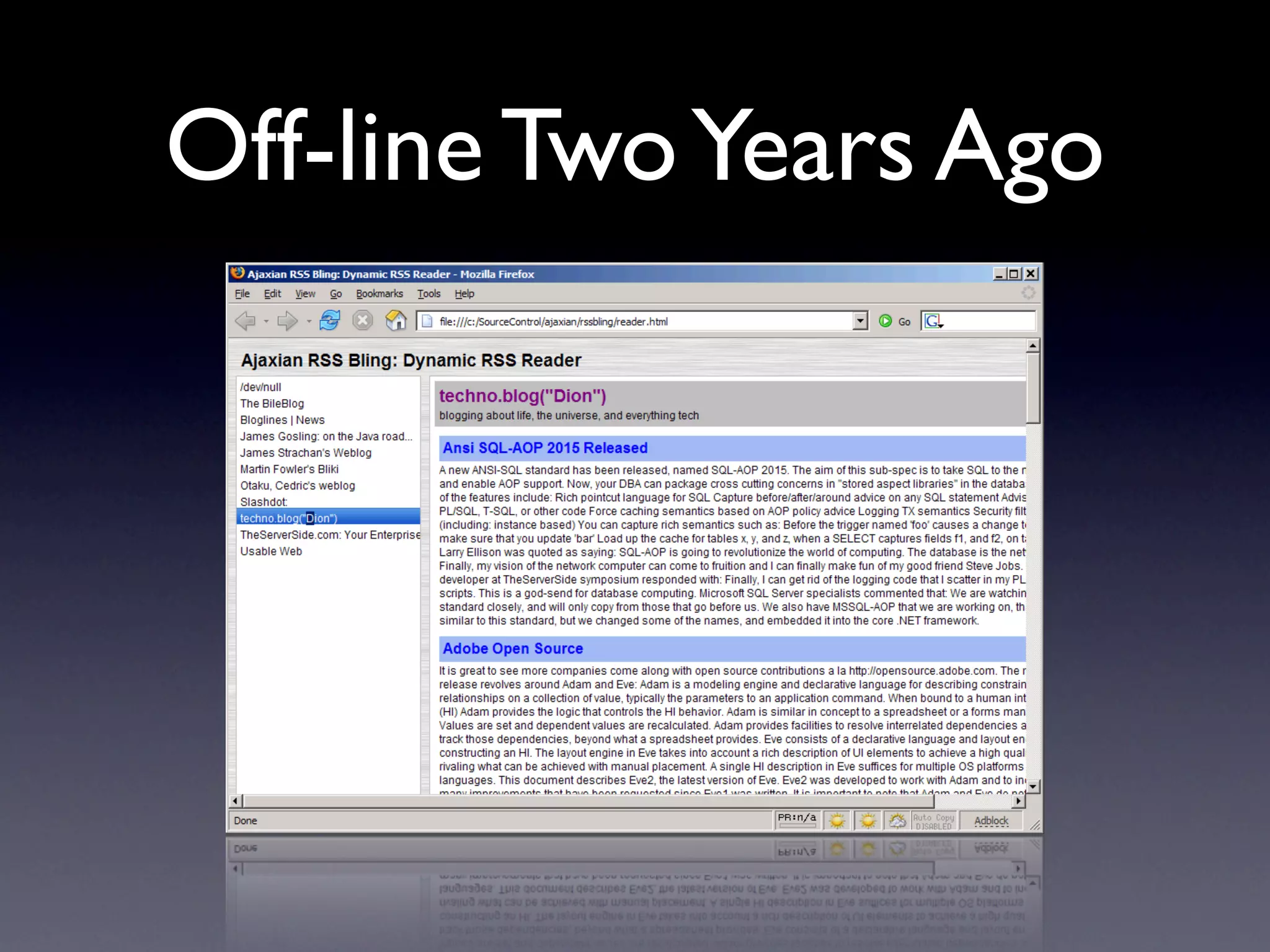 Off-line Two Years Ago
 