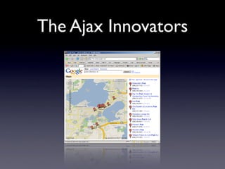 The Ajax Innovators
 