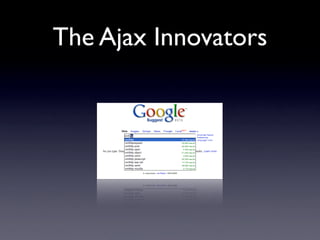 The Ajax Innovators
 