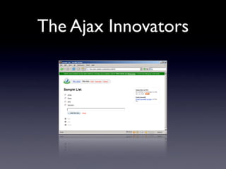 The Ajax Innovators
 