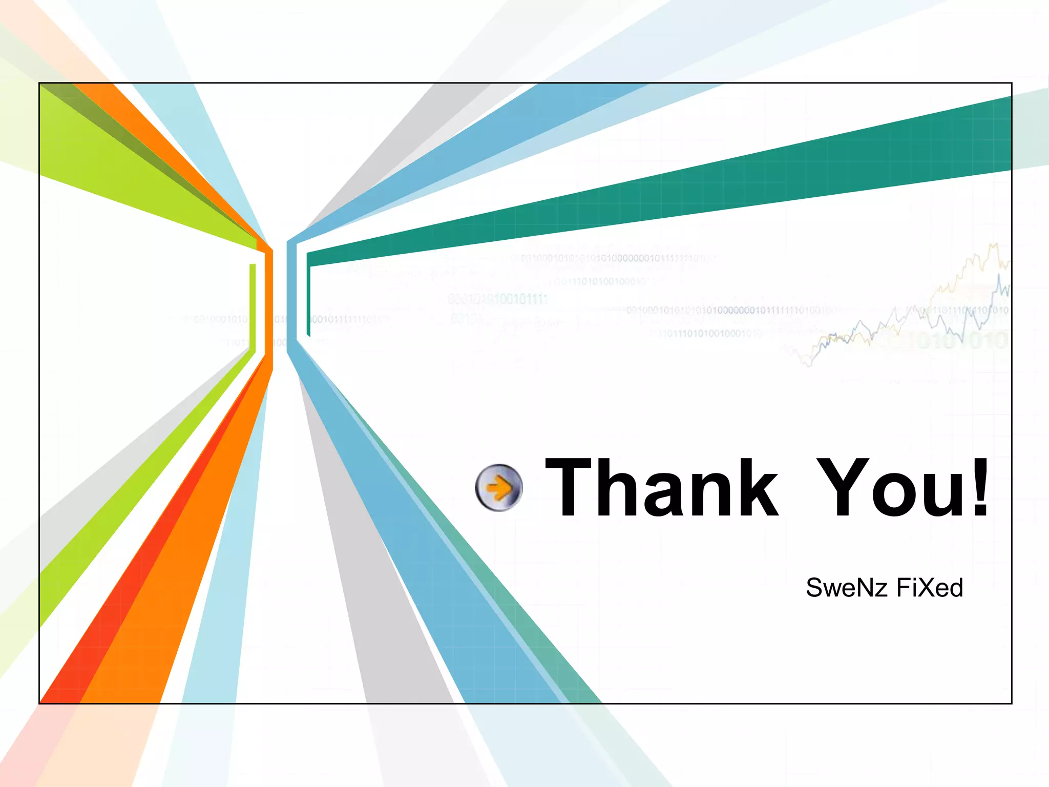 Thank You!SweNzFiXed