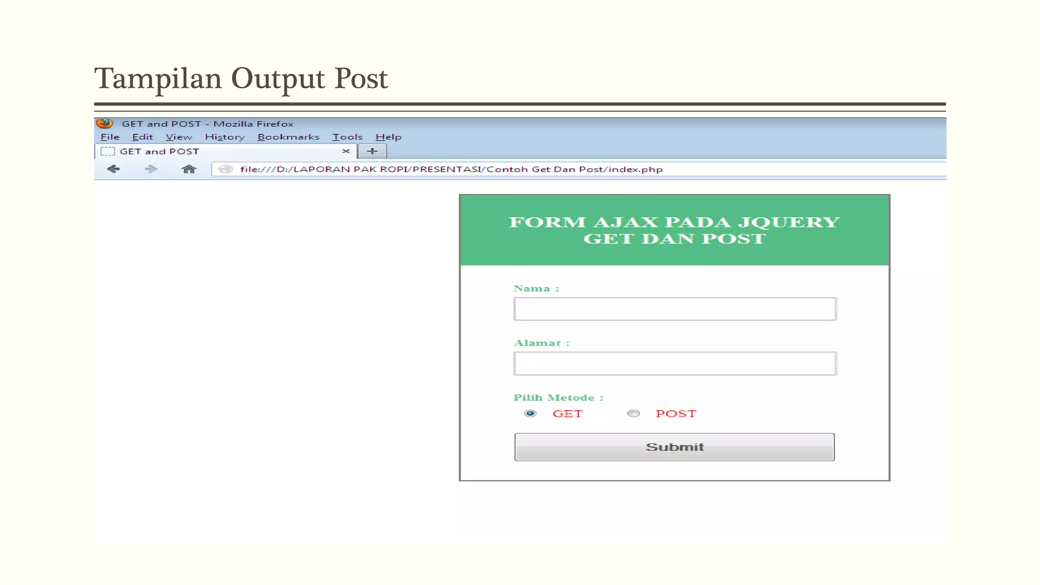 Tampilan Output Post 