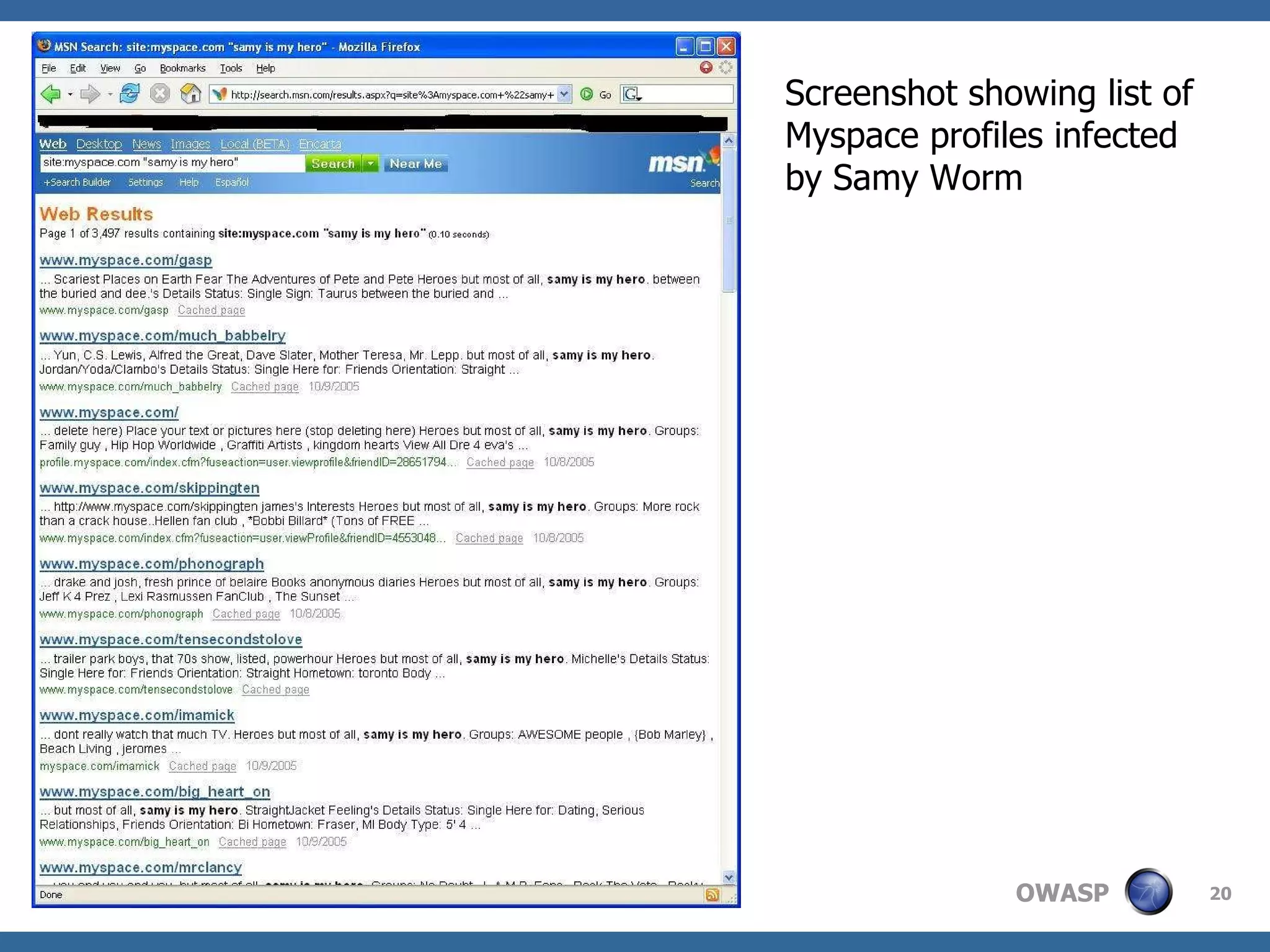 Screenshot showing list of Myspace profiles infected by Samy Worm 