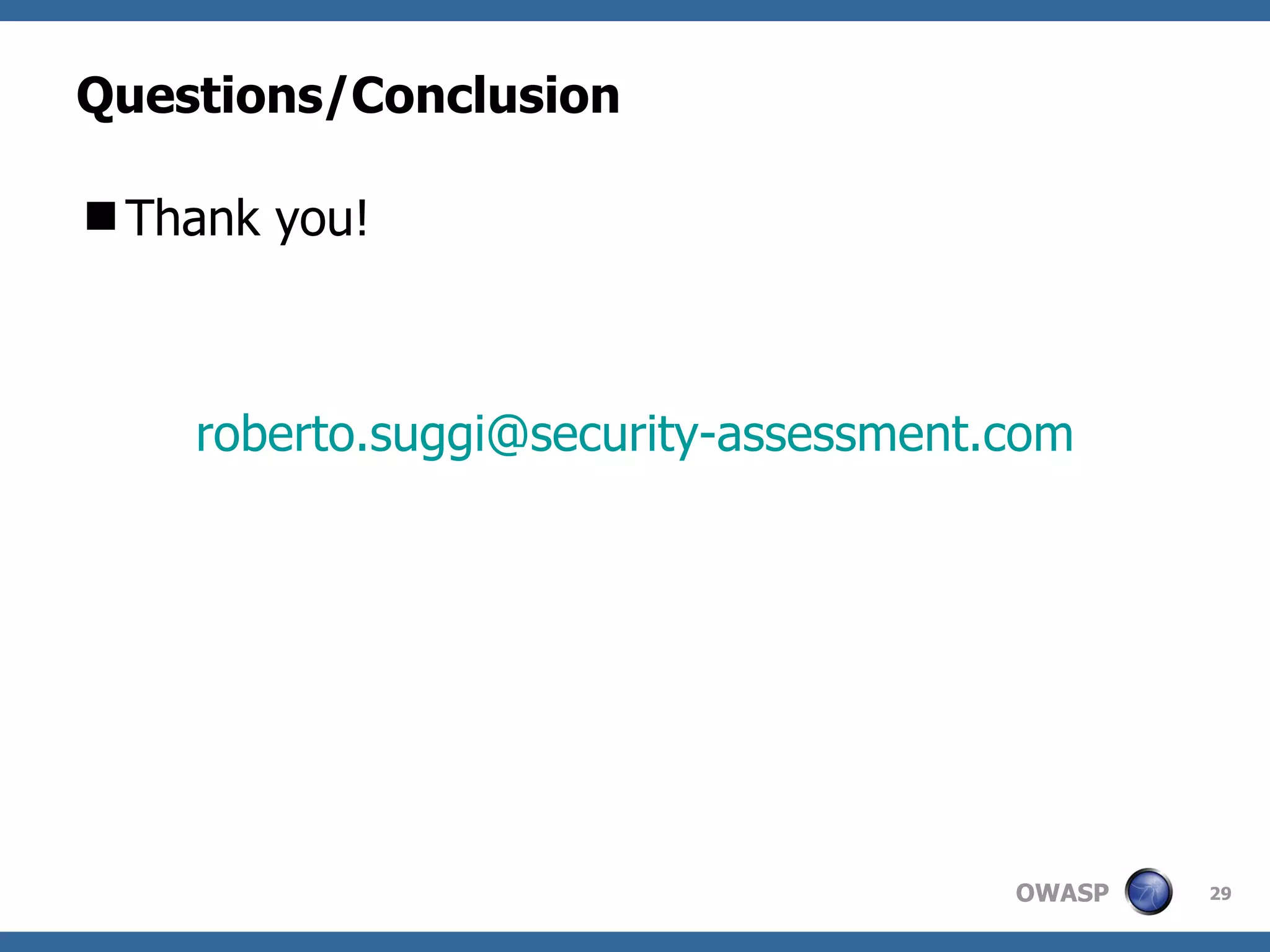 Questions/Conclusion Thank you! [email_address] 