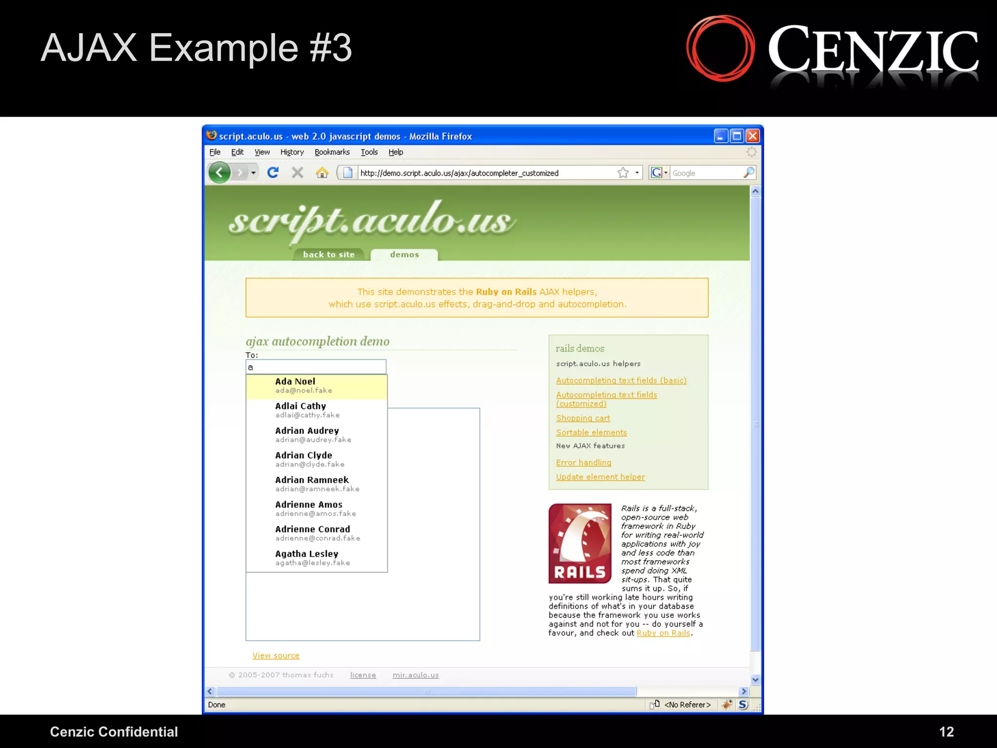 AJAX Example #3




Cenzic Confidential   12
 