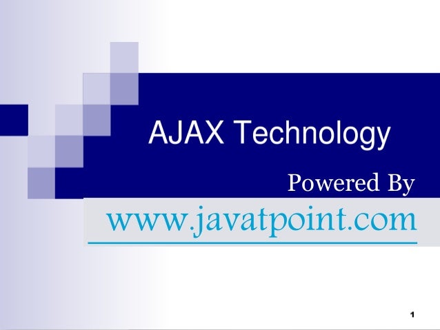 What is Ajax technology?