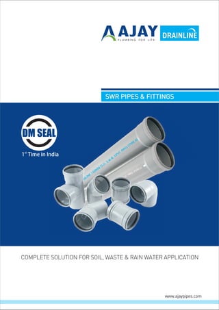 Ajay drainline catalogue   swr pipes and fittings - sewage pipes and fittings - ajaypipes 