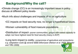 Overview of the CTA project: ''Climate change solutions that work for farmers''