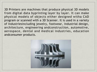 3D Printing Technology PPT by ajaysingh_02 | PDF