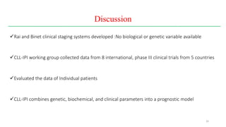 Prognostication of Chronic Lymphocytic Leukemia: IPI | PPTX