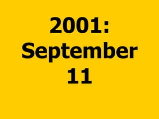 2001: September 11 