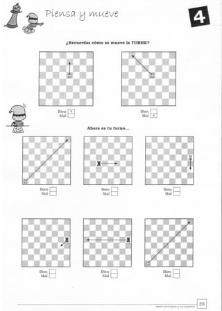 Bien O
MalO
Bien O
MalO
¿Recuerdas cómo se mueve la TORRE?
BienW
MalO
Ahora es tu turno...
Bien O
MalO
Bien O
MalO
Bien O
MalW
Bien O
MalO
Bien O
MalO
 