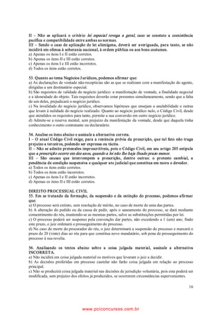 SDUD FDQGLGDWXUDV GH FDGD VH[R
                                                                  e) $ MXVWLoD HOHLWRUDO RUJDQL]DUi H SXEOLFDUi DWp
36. 'RV SDUWLGRV SROtWLFRV FRQIRUPH R TXH GLVS}H D                  TXDUHQWD H FLQFR GLDV DQWHV GD HOHLomR D UHODomR
    /HL  H SRVWHULRUHV DVVLQDOH D DOWHUQDWLYD               RUGHQDGD SRU SDUWLGRV FRP D OLVWD GRV FDQGLGD
    incorreta.                                                       WRV HP RUGHP QXPpULFD FRP DV WUrV YDULDo}HV
                                                                     GH QRPH FRUUHVSRQGHQWHV D FDGD XP QD RUGHP
      a) 2 SDUWLGR FRP UHJLVWUR QR 7ULEXQDO 6XSHULRU                 HVFROKLGD SHOR FDQGLGDWR SDUD XVR QD YRWDomR
         (OHLWRUDO SRGH FUHGHQFLDU UHVSHFWLYDPHQWH                 e apuração.
         GHOHJDGRV SHUDQWH D -XQWD (OHLWRUDO GHOHJDGRV
         SHUDQWH R 7ULEXQDO 5HJLRQDO (OHLWRUDO GHOHJDGRV     38. 5HIHUHQWH j SURSDJDQGD HOHLWRUDO DVVLQDOH D DOWHU
         SHUDQWH R 7ULEXQDO 6XSHULRU (OHLWRUDO                   nativa incorreta.
      b) $V DOWHUDo}HV SURJUDPiWLFDV RX HVWDWXWiULDV
         DSyV UHJLVWUDGDV QR 2ItFLR LYLO FRPSHWHQWH             a) )LFDP YHGDGDV TXDLVTXHU GRDo}HV HP GLQKHLUR
         GHYHP VHU HQFDPLQKDGDV SDUD R PHVPR ¿P                    EHP FRPR GH WURIpXV SUrPLRV DMXGDV GH TXDO
         DR 7ULEXQDO 6XSHULRU (OHLWRUDO                             TXHU HVSpFLH IHLWDV SRU FDQGLGDWR HQWUH R UHJLV
      c) 2 SDUWLGR SROtWLFR HP QtYHO QDFLRQDO QmR VRIUHUi          WUR H D HOHLomR D SHVVRDV ItVLFDV RX MXUtGLFDV
         D VXVSHQVmR GDV FRWDV GR )XQGR 3DUWLGiULR               b) e FRQVLGHUDGR JDVWR HOHLWRUDO VXMHLWR D UHJLVWUR
         QHP TXDOTXHU RXWUD SXQLomR FRPR FRQVHTXrQ                  H DRV OLPLWHV ¿[DGRV QD /HL D UHDOL]DomR GH
         FLD GH DWRV SUDWLFDGRV SRU yUJmRV UHJLRQDLV RX              comícios ou eventos destinados à promoção
         municipais.                                                 de candidatura.
      d) O novo estatuto ou instrumento de incorporação           c) $ UHDOL]DomR GH FRPtFLRV H D XWLOL]DomR GH DSD
         GHYH VHU OHYDGR D UHJLVWUR H DYHUEDGR UHVSHFWL            UHOKDJHP GH VRQRUL]DomR ¿[D VmR SHUPLWLGDV QR
         YDPHQWH QR 2ItFLR LYLO H QR 7ULEXQDO 6XSHULRU             KRUiULR FRPSUHHQGLGR HQWUH DV  GH] 