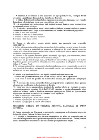 39. A administração pública pode se apresentar através       42. Assinale a alternativa incorreta acerca dos contra
    GH GHVFHQWUDOL]DomR H GHVFRQFHQWUDomR $VVLP                WRV SUHYLVWRV QR yGLJR LYLO

    a) GHVFRQFHQWUDomR p D GLVWULEXLomR GH FRPSHWrQ             a) Nos contratos de compra e venda não podem
       FLDV GH XPD SDUD RXWUD SHVVRD ItVLFD RX MXUtGLFD           VHU FRPSUDGRV DLQGD TXH HP KDVWD S~EOLFD VRE
    b) GHVFHQWUDOL]DomR SRU FRODERUDomR p D TXH VH                  SHQD GH QXOLGDGH SHORV VHUYLGRUHV S~EOLFRV HP
                                                                    JHUDO RV EHQV RX GLUHLWRV GD SHVVRD MXUtGLFD D
       YHUL¿FD TXDQGR GHQWUR GRV TXDGURV GD DGPL
                                                                    TXH VHUYLUHP RX TXH HVWHMDP VRE VXD DGPLQLV
       QLVWUDomR GLVWLQJXHVH FODUDPHQWH R QtYHO GH                tração direta ou indireta.
       direção do de execução.                                   b) 1R VHJXUR GH SHVVRDV D DSyOLFH RX R ELOKHWH
    c) GDV PRGDOLGDGHV GH GHVFHQWUDOL]DomR DGPLQLV                 não podem ser ao portador.
       WUDWLYD H[LVWHP VRPHQWH DV TXH VH FODVVL¿FDP              c) 1R FRQWUDWR GH FRPRGDWR R FRPRGDWiULR QmR SR
       SRU VHUYLoRV IXQFLRQDO RX WpFQLFD                          GHUi MDPDLV UHFREUDU GR FRPRGDQWH DV GHVSHVDV
    d) GHVFHQWUDOL]DomR SRU VHUYLoRV IXQFLRQDO RX WpF             IHLWDV FRP R XVR H JR]R GD FRLVD HPSUHVWDGD
       QLFD p D TXH VH YHUL¿FD TXDQGR R SRGHU S~EOLFR            d) 1R FRQWUDWR GH SUHVWDomR GH VHUYLoR TXDQGR
       FULD XPD SHVVRD MXUtGLFD GH GLUHLWR S~EOLFR RX               TXDOTXHU GDV SDUWHV QmR VRXEHU OHU QHP HVFUH
       privado e a ela atribui a titularidade e a execução          YHU R LQVWUXPHQWR SRGHUi VHU DVVLQDGR D URJR
       de determinado serviço público.                              VXEVFULWR SRU WUrV WHVWHPXQKDV H UHJLVWUDGR HP
                                                                    DUWyULR
    e) D GHVFHQWUDOL]DomR SROtWLFD RFRUUH TXDQGR VH
                                                                 e) O contrato de prestação de serviço acaba com
       YHUL¿FD XPD HQWLGDGH ORFDO JHRJUD¿FDPHQWH                   D PRUWH GH TXDOTXHU GDV SDUWHV 7HUPLQD DLQGD
       GHOLPLWDGD GRWDGD GH SHUVRQDOLGDGH MXUtGLFD                 SHOR HVFRDPHQWR GR SUD]R SHOD FRQFOXVmR GD
       SUySULD FRP FDSDFLGDGH JHQpULFD                            REUD SHOD UHVFLVmR GR FRQWUDWR PHGLDQWH DYLVR
                                                                    SUpYLR SRU LQDGLPSOHPHQWR GH TXDOTXHU GDV
40. 1D $GPLQLVWUDomR 3~EOLFD LQGLUHWD QD RQVWLWXLomR              partes ou pela impossibilidade da continuação
    )HGHUDO p correto D¿UPDU TXH                                   GR FRQWUDWR PRWLYDGD SRU IRUoD PDLRU

    a) não se encontra na redação do ‘caput’ do Art.         43. RQVLGHUH DV D¿UPDWLYDV TXH VHJXHP
        GD )
    b) FRQVWLWXHPVH FRPR WDO DSHQDV DV HQWLGDGHV               I. 6mR UHVSRQViYHLV SHOD UHSDUDomR FLYLO RV GRQRV
                                                                      GH KRWpLV KRVSHGDULDV FDVDV RX HVWDEHOHFL
       paraestatais.
                                                                      PHQWRV RQGH VH DOEHUJXH SRU GLQKHLUR PHVPR
    c) QmR Ki PDLV G~YLGD GH TXH DV IXQGDo}HV LQVWL                  SDUD ¿QV GH HGXFDomR SHORV VHXV KyVSHGHV
       tuídas e mantidas pelo Poder Público integram                  moradores e educandos.
       a Administração Indireta.                                 II. A responsabilidade civil é independente da cri
    d) RV FRQVyUFLRV S~EOLFRV VmR RV ~QLFRV TXH VmR                   PLQDO QmR VH SRGHQGR TXHVWLRQDU PDLV VREUH
       FRQVWLWXtGRV QD $GPLQLVWUDomR ,QGLUHWD QR GLUHLWR             D H[LVWrQFLD GR IDWR RX VREUH TXHP VHMD R VHX
       positivo brasileiro.                                           DXWRU TXDQGR HVWDV TXHVW}HV VH DFKDUHP GH
    e) DXWDUTXLDV IXQGDo}HV H FRQVyUFLRV S~EOLFRV VmR                FLGLGDV QR MXt]R FULPLQDO
       SHVVRDV MXUtGLFDV VRPHQWH GH GLUHLWR SULYDGR             III. 2V EHQV GR UHVSRQViYHO SHOD RIHQVD RX YLRODomR
                                                                      GR GLUHLWR GH RXWUHP ¿FDP VXMHLWRV j UHSDUDomR
41. Assinale a alternativa correta DFHUFD GR yGLJR                   GR GDQR FDXVDGR H VH D RIHQVD WLYHU PDLV GH
    Civil vigente.                                                    XP DXWRU WRGRV UHVSRQGHUmR VROLGDULDPHQWH
                                                                      pela reparação.
    a) )DUVHi DYHUEDomR HP UHJLVWUR S~EOLFR GD
                                                                 ,9 O direito de exigir reparação e a obrigação de
       VHQWHQoD GHFODUDWyULD GH DXVrQFLD H GH PRUWH
                                                                      SUHVWiOD WUDQVPLWHPVH FRP D KHUDQoD
       presumida.
    b) 7rP GRPLFtOLR QHFHVViULR R LQFDSD] R VHUYLGRU
                                                                 Quais estão corretas?
       S~EOLFR R PLOLWDU R PDUtWLPR H R SUHVR 2 GR
       micílio do marítimo é o porto em que o navio
                                                                 a)   6RPHQWH DV D¿UPDWLYDV , H ,, HVWmR FRUUHWDV
       estiver ancorado.
                                                                 b)   6RPHQWH DV D¿UPDWLYDV ,, H ,,, HVWmR FRUUHWDV
    c) 1mR SHUGHP R FDUiWHU GH LPyYHLV DV HGL¿FDo}HV
                                                                 c)   6RPHQWH DV D¿UPDWLYDV ,,, H ,9 HVWmR FRUUHWDV
       TXH VHSDUDGDV GR VROR PDV FRQVHUYDQGR D
                                                                 d)   6RPHQWH DV D¿UPDWLYDV , ,,, H ,9 HVWmR FRUUHWDV
       VXD XQLGDGH IRUHP UHPRYLGDV SDUD RXWUR ORFDO
                                                                 e)   7RGDV DV D¿UPDWLYDV HVWmR FRUUHWDV
    d) RQVLGHUDPVH LPyYHLV SDUD RV HIHLWRV OHJDLV R
       direito à sucessão aberta.
    e) RQVWLWXL XQLYHUVDOLGDGH GH IDWR D SOXUDOLGDGH
       GH EHQV VLQJXODUHV TXH SHUWLQHQWHV j PHVPD
       SHVVRD WHQKDP GHVWLQDomR XQLWiULD RQWXGR
       RV EHQV TXH IRUPDP HVVD XQLYHUVDOLGDGH QmR
       SRGHP VHU REMHWR GH UHODo}HV MXUtGLFDV SUySULDV




                                                                                         Analista Judiciário - Área: Judiciária
                                                   9
                                       www.pciconcursos.com.br
 