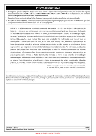 Os autos de processos que tramitam em se
         novembro.                                                  JUHGR GH MXVWLoD SRGHP VHU H[DPLQDGRV HP
      c) VHWH GH MDQHLUR VHLV GH PDUoR H GH]HVVHLV GH              VHFUHWDULD SRU TXDOTXHU LQWHUHVVDGR
         MXOKR
      d) YLQWH H RLWR GH RXWXEUR SULPHLUR H GRLV GH QR         a)   ) 9 9 )
         vembro.                                                 b)   9 ) ) 9
      e) WRGDV DOWHUQDWLYDV VmR FRQVLGHUDGDV IHULDGRV           c)   ) 9 ) 9
                                                                 d)   9 ) 9 )
58. Assinale a alternativa correta.                              e)   9 9 ) )

      a) DEHUi DJUDYR UHJLPHQWDOFRP HIHLWR VXVSHQ         60. Não FRQVWLWXLVH FRPSHWrQFLD GR 3UHVLGHQWH GD
         VLYR FRQWUD TXDOTXHU GHFLVmR GR SUHVLGHQWH            7ULEXQDO 5HJLRQDO (OHLWRUDO GH 3HUQDPEXFR
         GR FRUUHJHGRU RX GR UHODWRU QR SUD]R GH YLQWH          a) UXEULFDU RV OLYURV QHFHVViULRV DR H[SHGLHQWH GR
         H TXDWUR KRUDV                                            7ULEXQDO
      b) Os embargos de declaração serão opostos den            b) FRQVWLWXLU FRPLVV}HV SHUPDQHQWHV RX WHPSRUi
         WUR GH WUrV GLDV FRQWDGRV GD GDWD GD SXEOLFDomR           ULDV LQFOXVLYH SURFHVVDQWHV TXH QmR GHSHQGDP
         GR DFyUGmR HP SHWLomR GLULJLGD DR UHODWRU QD             GH GHOLEHUDomR GR 7ULEXQDO
         TXDO VHUi LQGLFDGR R SRQWR REVFXUR FRQWUDGLWyULR       c) SUHVLGLU D FRPLVVmR DSXUDGRUD H WRWDOL]DGRUD
         ou omisso.                                                 nas eleições gerais.
      c) DEHUi UHFXUVR HVSHFLDO SDUD R WULEXQDO VXSHULRU        d) HQFDPLQKDU D SUHVWDomR GH FRQWDV GR 7ULEXQDO
         eleitoral quando versarem sobre inelegibilidade            de Contas da União.
         RX H[SHGLomR GH GLSORPD QDV HOHLo}HV IHGHUDLV           e) DXWRUL]DU D SUHVWDomR GH VHUYLoRV H[WUDRUGLQi
         e estaduais.                                               rios.
      d) DEHUi UHFXUVR RUGLQiULR TXDQGR RFRUUHU GLYHU
         JrQFLD QD LQWHUSUHWDomR GH OHL HQWUH GRLV RX PDLV
         tribunais eleitorais.
      e) 'DV GHFLV}HV ¿QDLV FRQGHQDWyULDV RX DEVROX
         WyULDV FDEHUi QR SUD]R GH TXLQ]H GLDV UHFXUVR
         DR WULEXQDO DSOLFDQGRVH R SURFHGLPHQWR SDUD
         R MXOJDPHQWR GH DSHODomR FULPLQDO




Analista Judiciário - Área: Judiciária
                                                    12
                                           www.pciconcursos.com.br
 