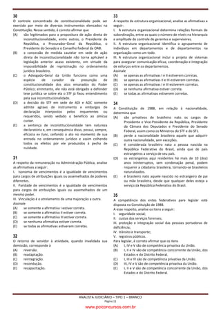 UnB/CESPE – TRE/BA

Acerca do orçamento público no Brasil, julgue os itens                                        Acerca dos créditos orçamentários e adicionais, julgue os itens que
subsequentes.                                                                                 se seguem.

   O processo orçamentário é autossuficiente: cada etapa do ciclo                               Considere que a arrecadação efetiva do governo federal,
     orçamentário envolve elaboração e aprovação de leis                                            mensalmente, supere as receitas previstas na lei orçamentária,
     independentes umas das outras.                                                                 indicando que essa seja a tendência do exercício financeiro.
   No período do regime autoritário (1964-1984), o processo                                       Nesse caso, é correto afirmar que, descontando os créditos
     orçamentário brasileiro foi completamente reorganizado com                                     extraordinários, esse excesso de arrecadação poderá ser
     o fortalecimento do Poder Legislativo e a recuperação do                                       utilizado para abertura de créditos suplementares e especiais.
     orçamento fiscal, que expressava a totalidade das receitas e das                             Considere que os valores aprovados na LOA tenham sido
     despesas públicas.                                                                             subestimados ao não considerar o reajuste salarial previsto em
   O TRE/BA recebe dotações de recursos unicamente do                                             acordo salarial assinado com o sindicato representativo dos
     orçamento fiscal, não podendo executar despesas que são do                                     servidores do TRE/BA. Nesse caso, o TRE/BA poderá solicitar
     orçamento da seguridade social, pois não é órgão ou entidade                                   ao Poder Executivo a abertura de créditos extraordinários para
     das áreas de saúde, previdência social nem de assistência                                      reforçar a dotação orçamentária de suas despesas com pessoal.
     social.                                                                                  Acerca do direito civil, julgue os itens seguintes.
Com relação a receitas e despesas públicas, julgue os itens a seguir.                             Dá-se a ultra-atividade da lei quando a lei revogada sobrevive,
   Considere que a arrecadação da Contribuição para o                                             continuando a ser aplicada às situações ocorridas ao tempo de
     Financiamento da Seguridade Social (COFINS) tenha                                              sua vigência.
     aumentado durante o último exercício financeiro da União.                                    É válida, com objetivo científico ou altruístico, a disposição
     Nesse caso, é correto afirmar que houve aumento do montante                                    gratuita do próprio corpo, no todo ou em parte, para depois da
     da receita tributária da União no último ano.                                                  morte, sendo tal ato irrevogável.
   Apesar de não criar obrigação para o Estado, o empenho                                       A União, os estados, o Distrito Federal e os municípios são
     assegura dotação orçamentária objetivando garantir o                                           pessoas jurídicas de direito público interno.
     pagamento estabelecido na relação contratual entre a                                         Os bens públicos podem ser classificados em bens públicos de
     administração pública e seus fornecedores e prestadores de                                     uso comum, de uso especial e dominicais. Todos são
     serviços.                                                                                      inalienáveis, porém os dominicais são suscetíveis de usucapião.
   A liquidação da despesa consiste na verificação do direito                                   O parentesco por afinidade limita-se aos ascendentes e
     adquirido pelo credor ou entidade beneficiária com base nos                                    descendentes do cônjuge ou companheiro.
     títulos e documentos comprobatórios do respectivo crédito ou
     da habilitação ao benefício.                                                             Com relação ao direito processual civil, julgue os itens a seguir.

         Um dos objetivos estratégicos do TRE/BA consiste em                                      A procuração geral para o foro, assinada pelo réu, habilita o
aprimorar a comunicação com o público externo. Para tanto, o                                        seu advogado a ser intimado dos atos do processo, bem como
plano de atuação institucional do Tribunal estabeleceu como                                         a receber a citação inicial.
objetivo: “Aprimorar a comunicação com o público externo, com                                     A falta de intervenção do Ministério Público não acarreta
linguagem clara e acessível, disponibilizando, com transparência,                                   nulidade do processo, se os menores envolvidos na causa
informações sobre o papel, as ações e as iniciativas do TRE/BA, o                                   resultaram vitoriosos.
andamento processual, os atos judiciais e administrativos, os dados
                                                                                                  Nas ações de estado, a citação deve ser feita pelo correio, para
orçamentários e de desempenho operacional”.
                                                                                                    qualquer comarca do país.
                                      Internet:   www.tre-ba.gov.br   (com   adaptações).
                                                                                                  A reconvenção deve ser apresentada simultaneamente com a
Tendo como referência o texto acima, julgue os itens seguintes                                      contestação.
acerca de planejamento e transparência de informações                                            Com relação ao ônus da prova, é correto afirmar que, em regra,
orçamentárias.                                                                                      é sempre do autor.

   Os instrumentos de transparência, relativos a planejamento,                                       O juiz da zona eleitoral de Serrinha – BA decretou prisão
     execução e controle da gestão fiscal incluem o relatório                                 preventiva contra Geraldo, por crime de peculato, cuja conduta
     resumido da execução orçamentária e o relatório de gestão                                delituosa causou prejuízo de mais de R$ 2 milhões aos cofres
     fiscal. Além disso, durante os processos de elaboração e                                 públicos.
     discussão dos planos, lei de diretrizes orçamentárias e                                  Com base nessa situação hipotética, julgue os itens a seguir.
     orçamentos deve haver incentivo à participação popular e
     realização de audiências públicas.                                                          Na situação descrita, o habeas corpus é um mecanismo idôneo
   O orçamento-programa permite a alocação de recursos visando                                    para se questionar a legalidade da prisão.
     à consecução de objetivos e metas, além da estrutura do                                     A prisão de Geraldo será legal se o juiz considerar, por si só,
     orçamento ser direcionada para os aspectos administrativos e                                   a gravidade abstrata do delito e a natureza da conduta
     de planejamento, o que vai ao encontro do planejamento e da                                    criminosa como requisitos para sua decretação, em face do
     gestão estratégica do TRE/BA.                                                                  prejuízo causado aos cofres públicos.

%CTIQ  #PCNKUVC ,WFKEK¶TKQ   TGC #FOKPKUVTCVKXC                                                                                                              

                                                                w ww.pciconcursos.com.br
 