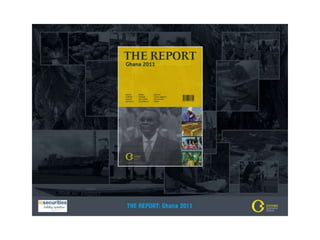 The Report Ghana 2011