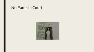 No Pants in Court
 