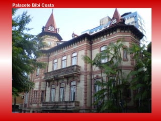 Palacete Bibi Costa 