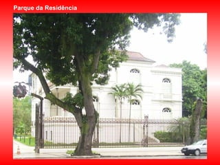 Parque da Residência 