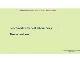 Pravin
Mali
o Benchmark with best laboratories
o Rise in business
Chittaranjan National Cancer Institute
Kolkata 700160
 