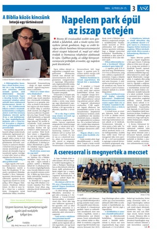 ASZ32018. ÁPRILIS 27.
Egyre jobban elterjed or-
szágunkban a megújuló ener-
giaforrások alkalmazása,
amelyek nem okoznak kör-
nyezetszennyezést, mint a ha-
gyományos energiatermelés.
A napenergia felhasználásá-
nak a legkézenfekvőbb módja,
amikor napkollektorok, nape-
lemek és hőszivattyúk segítsé-
gével hasznosítják a nap földre
bocsájtott energiáját.
Kihasználva az iszaptér adta
lehetőségeket a Biomass Kft.
kezdeményezésére Tósokbe-
rénden a szürke iszap tetején
egy nagy teljesítményű nape-
lem parkot létesítenek. Kovács
Kálmán, a kft ügyvezetője tá-
jékoztatta lapunkat a tervek-
ről.
– Mi az oka, hogy a szürke
iszap tetejére terveznek egy
ekkora beruházást?
– Főként a megfontolt elő-
relátás. Ugyanis cégünknek
utógondozási kötelezettségei
vannak, a rekultiváció befe-
jezését követően 2095-ig. A
monitoring rendszert mű-
ködtetni kell és karban kell
tartani a területet. Ha már
itt van ez a rekultivált terü-
let, akkor azt kamatoztatni
illik, amivel az utógondo-
zás költségeit előteremtjük.
Természetesen a hasznosítás
környezetbarát kell, hogy
legyen. A napelem park lé-
tesítése mellett energia erdő
telepítését is tervezzük.
– Mekkora beruházást kí-
vánnak megvalósítani, kik
folynak bele a munkálatok-
ba?
– A projektet a Consult
Energiatermelő Kft. valósít-
ja meg, amely céget szakmai
befektetőkkel hoztuk létre.
Ez a megújuló energia beru-
házás másfél milliárd forint
hitel felhasználásával valósul
meg pályázati pénzek nélkül.
4,1 megawatt teljesítményű
rendszerben 17.280 napele-
met fogunk elhelyezni, hat
áramátalakító inverter és hat
transzformátor beépítésével
hét hektárnyi területen, amely
a meddőhányó első ütemben
rekultivált részén, a település-
hez legközelebb lévő területen
lesz. Ezt a területet befüvesít-
jük, a szélébe fákat telepítünk.
A holtbéli tájat eltüntetve egy
barátságos környezetet alakí-
tunk ki.
– Hogyan állnak a terve-
zéssel, mikor kezdődik a be-
ruházás?
– Szinte minden adott, hogy
elkezdődhessenek a munká-
latok. Csupán a betáp vezeték
nyomvonala okoz most prob-
lémát, mivel a földalatti veze-
tékeken a megtermelt energiát
a meddőhányótól Tósokbe-
rénden keresztül az OVIT
alállomáshoz kell szállítani.
Számos egyeztetés szükséges,
hogy a végleges nyomvonal
kialakuljon. Remélhetőleg a
munkákat az idén nyáron el-
kezdhetjük és fél év alatt elké-
szül a park.
– Milyen időtávlatokba ter-
vezik a beruházást? Milyen
munkaerő-igény léphet fel?
– A napelem park 8-10 év
alatt térül meg. Előreláthatóan
25 év lesz az élettartama, amíg
nem csökken a napelemek tel-
jesítménye. Csupán a telepítés
és a terület karbantartása igé-
nyel némi létszámot. A rend-
szerhez nem kell még őrző-vé-
dő személyzet sem, hiszen be
lesz kerítve a park és kamera-
rendszert építünk ki a terület
felügyeletére.
– Mi lesz a keletkezett áram
sorsa? Kaphat valamiféle
kedvezményt Tósokberénd?
Hiszen évtizedeken keresztül
számos negatív hatás érte az
itt lakókat. Gondolok itt töb-
bek között a bűzre, a vörös és
szürke kiporzásra.
– A termelt áram, az orszá-
gos hálózatra kerül. Ajkán
az E.ON az illetékes átvevő.
A mi kezünkben nincs arra
mód, hogy kedvezményes ára-
mot adjunk az itt lakóknak.
Természetesen befizetjük a
város javára a helyi adót. Ta-
valy 3.109.500 forint iparűzési
adóval járultunk hozzá a vá-
ros költségvetéséhez, továbbá
húsz millió forint TAO-val
támogattuk Ajka város sport-
ját. De a civil szervezeteknek
is segítséget nyújtunk környe-
zetvédelmi programjaik meg-
valósítására, igény szerint.
– A településrész lakóinak
az elmúlt időszakban elég
sok problémát okozott a le-
gyek rajzása és a biomassza
forgatása közben keletkezett
szaghatás. Milyen intézkedé-
seket tettek, illetve tesznek a
kellemetlenség elhárítása ér-
dekében?
– Sajnos 2016-ban gondot
okozott a legyek megjelenése
a falu egyes részein. E jelenség
abban az évben nem volt egye-
di, az ország más területein is
küzdöttek hasonló rajzással.
Cégünk a légyinvázió meg-
szüntetése érdekében légycsap-
dákat helyezett ki, amely segít-
ségével ellenőrizzük a mozgá-
sukat. A szaghatás ellen pedig
monitoring rendszert építet-
tünk ki. Figyeljük a széljárást.
Amint kedvezőtlen a szélirány,
a munkálatokat azonnal leál-
lítjuk. Az elmúlt években a ke-
zelőtereket távolabb helyeztük
el a lakott területtől. Ezúton
is szeretnénk kérni a lakókat,
hogy, amennyiben szaghatást
észlelnek, azonnal jelezzék
felénk, hiszen nekünk is ér-
dekünk, hogy a szagforrások
egyértelműen beazonosítha-
tóak legyenek, és ezek kizárá-
sával a településen lakók kom-
fortérzete javuljon. Továbbra is
felkínáljuk a lehetőséget igény
szerint arra, hogy nyílt nap ke-
retében bemutassuk a telephe-
lyen folyó munkákat.
A Kovács Kálmánnal ké-
szült interjú alapján a tó-
sokberéndi emberek talán
elkezdhetnek reménykedni,
hogy idővel eltűnnek azok a
környezeti hatások, amelyek
évtizedeken keresztül megke-
serítették az életüket, s ame-
lyekkel szemben számtalan-
szor szélmalomharcot vívtak.
Cs.B.É. 
Napelem park épül
az iszap tetején
A cseresorral is megnyerték a meccset
A Biblia közös kincsünk
Interjú egy történésszel
 Bizony fél évszázaddal ezelőtt nem gon-
dolták a falubeliek, akik a tósoki nyíres kör-
nyékére jártak gombázni, hogy az erdőt ki-
vágva először hatalmas környezetszennyezést
okozó iszapot helyeznek el, majd azt rekul-
tiválják és biomassza telephelyet alakítanak
ki rajta. Újabban pedig, az eddigi környezet-
szennyezést próbálják orvosolni, egy napelem
park létesítésével.
Városi Intézmények Működtető Szervezete
Központi háziorvosi, házi gyermekorvosi ügyelet
ügyeleti ápoló munkakörbe
kollégát keres.
Érdeklődni:
Ajka, Bródy Imre utca 6. Tel.:+36-20-622 – 8585
A földrengésekhez hason-
lóan a Közel-Keleten évezre-
dek óta a régi feszültségek,
mint tektonikus lemezek
nyomják egymást, amik
időközönként elmozdul-
nak és kipattannak. Vagyis
a látszólag hirtelen történő
események valójában sokkal
mélyebb, korai cselekmények
következményei. Baráth At-
tila, a Hit Gyülekezetének
lelkésze ezekkel a mondatok-
kal köszöntötte a vendégeket,
akik dr. Grüll Tibor történész
előadására érkeztek április
18-án a vmk kiállítótermé-
be, hogy meghallgathassák:
Robbanás előtt a Közel-Ke-
let? Jeruzsálem a világtörté-
nelem gyújtópontjában című
prezentációját.
Városunkban népszerűek a
hasonló jellegű rendezvények,
érdekesnek, izgalmasnak tart-
ják a résztvevők. Ezúttal is
megtelt velük a terem és értő
figyelemmel hallgatták a mély
gondolatokat közvetítő, szín-
vonalas és szakszerű előadást.
A közel két órás program előtt
interjút készítettünk a törté-
nésszel, aki elmondta, hogy az
összejövetel egyben tisztelgés
is Izrael előtt, mivel az állam
májusban lesz hetven éves.
– Honnan az ismeretség az
ajkai gyülekezettel?
– Tagja vagyok a Hit Gyüle-
kezetének immáron harminc
éve. Budapesten tanítok a
Szent Pál Akadémián ’97 óta,
amely a gyülekezet főiskolája.
Emellett a Pécsi Tudomány-
egyetemen ókortörténeti tan-
székvezető, egyetemi docens
vagyok már tizenöt éve, tavaly
pedig a MTA (Magyar Tudo-
mányos Akadémia) doktora
lettem. Az ókor és azon be-
lül a római kor a szakterü-
letem. Országszerte tartok
előadásokat bibliai témákban
Battonyától Nemesmedvesig
– ahogy ezt régen mondani
szokták – jegyezte meg humo-
rosan a szakember.
– Miért ezt a témát válasz-
totta előadásához?
– Izrael állam 1948-ban
alakult meg, ennek májusban
lesz a hetvenedik évfordulója.
Egyrészt ez az apropója, más-
részt, az elmúlt év decemberé-
ben nagyon sok olyan bejelen-
tés történt főleg az amerikai
elnök részéről, ami eléggé fel-
kavarta az állóvizet. Itt gondo-
lok arra, hogy Donald Trump
elnök bejelentette: az Egyesült
Államok nagykövetségét át
fogja helyezni Tel Avivból Je-
ruzsálembe. Erről rendeztek
is rögvest az ENSZ-ben egy
szavazást. Közben volt egy
UNESCO elítélő határozat is
ezzel szemben. Tehát berob-
bant valami a világpolitiká-
ba, ami nem tudjuk egyelőre,
hogy hova fog kifutni - ezért
van egy politikai aktualitása is
az előadásnak. A jelenlegi po-
litikai ellentéteknek a gyöke-
rei valójában nagyon-nagyon
régre nyúlnak vissza.
– Ha jól értem, semmi nem
új a nap alatt?
– Ez éppen egy bibliai idé-
zet: Salamon írja a Példabe-
szédekben, hogy nincs új a
nap alatt – vagyis ezeknek a
gyökere valahol a Bibliában
lelhető fel. Az előadásaim bár-
ki számára meghallgathatóak,
nincs bennük felekezeti teoló-
gia, mindenki számára nyitot-
tak. A Biblia egy közös kincs,
bárki elolvashatja, bemehet a
boltba és megveheti.
Az oktatótól azt is megtud-
tuk, hogy több előadást is ter-
veznek: májusban Pécsi Tibor
történész Izrael állam meg-
alakulása körüli történésekről
beszél majd.
RÉ 
A Közel-Keleten a helyzet változatlan (Fotó: Györkös)
A Cápa Vízilabda Klub to-
vább menetel a BVLSZ Diapo-
lo Serdülő bajnokságában, rö-
viden a Budapest Bajnokság-
ban az előre kitűzött célok felé,
hiszen újabb győzelemmel a
hátuk mögött már a csoport-
juk 3. helyén állnak az OSC
csapatával holtversenyben. A
medence széléről Bujtás Ba-
lázs edzőt kérdeztük.
– Mi a helyzet a DFVE-TO-
PO, azaz a Dunaújváros csa-
patával? Hogyan készültetek
erre a mérkőzésre?
– Az előző hétvége sikerein
felbuzdulva motiváltan vá-
gott neki a társaság az 5. for-
dulónak a Császár-Komjádi
Sportuszodában a dunaújvá-
rosiak ellen. Mivel idén még
nem találkozott egymással a
két egyesület, ezért az előző
mérkőzések statisztikái és a
korábbi fordulókon kifigyelt
játékstílus adott információt a
csapatnak.
– Ezek szerint a taktikázás
sima győzelmet hozott?
–Amérkőzéselejénamegbe-
széltek szerint vágtunk neki az
első negyednek, ami egy kicsit
döcögősen indult, valahogy
nem találtuk a saját ritmusun-
kat, így inkább feltérképeztük a
gyenge pontokat majd a máso-
dik negyedtől szépen fokozato-
san léptünk el a dunaújvárosi
gárdától. Sajnos az emberelő-
nyös támadásaink most nem
voltak a legjobbak, viszont a
védekezésünkre sem lehetett
panasz, hiszen emberelőnyből
nem született találat az ellen-
féltől. Az eredmény a negyedik
negyed vége felé közeledve már
annyira biztosnak tűnt (10:3),
hogy lehetőséget adtam a teljes
cserére, így a nem korosztályos
játékosok (2004-2006-os szüle-
tésűek) is kipróbálhatták ma-
gukat együtt. 10:6 lett végül a
végeredmény.
– A későbbiekben is számí-
tasz a fiatalabb játékosokra?
– Igen. Az elkövetkezendő
fordulókban kulcsszerepet
szánok a fiatalabb játéko-
soknak is, hiszen már most
megmutatkozik, hogy szépen
teljesítenek a 2-3 évvel időseb-
bekkel egy mezőnyben. Jövőre
pedig szeretnénk külön or-
szágos bajnokságban indítani
őket, amihez a mostani mec�-
csek remek alapot jelentenek.
Kiemelném, hogy a Cápák
között már nem csak tehet-
séges srácok, hanem lányok
is vannak. Mészáros Júlia és
Kamondi Olívia például már a
következő bajnokságban meg-
határozó emberek lehetnek a
saját korosztályos csapatuk-
ban. SzR. 
A cápák (Fotó: CVK)
 