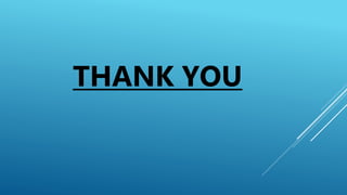 THANK YOU
 