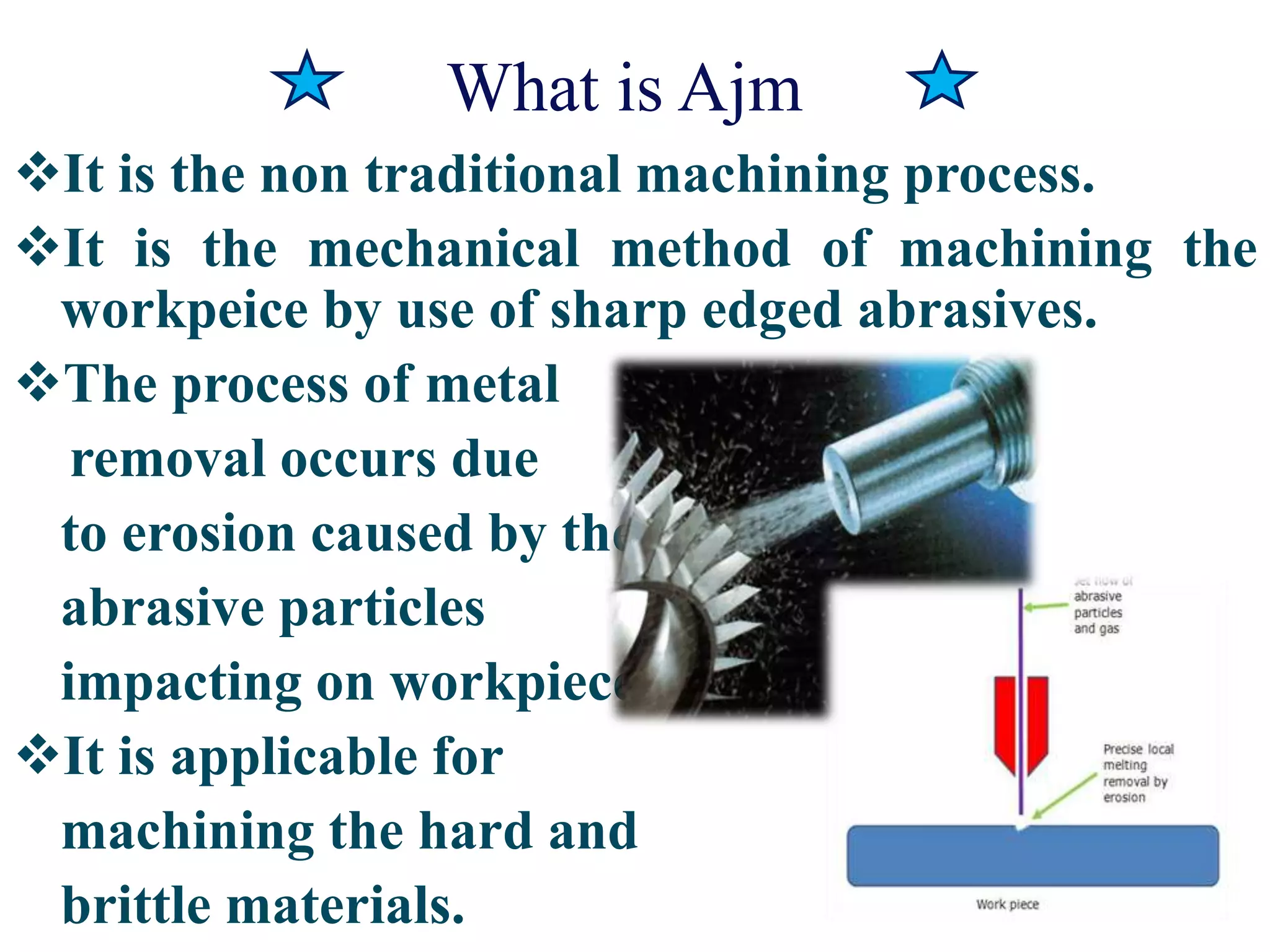 abrasive Jet Machining | PPTX | Home Appliances | Home & Garden