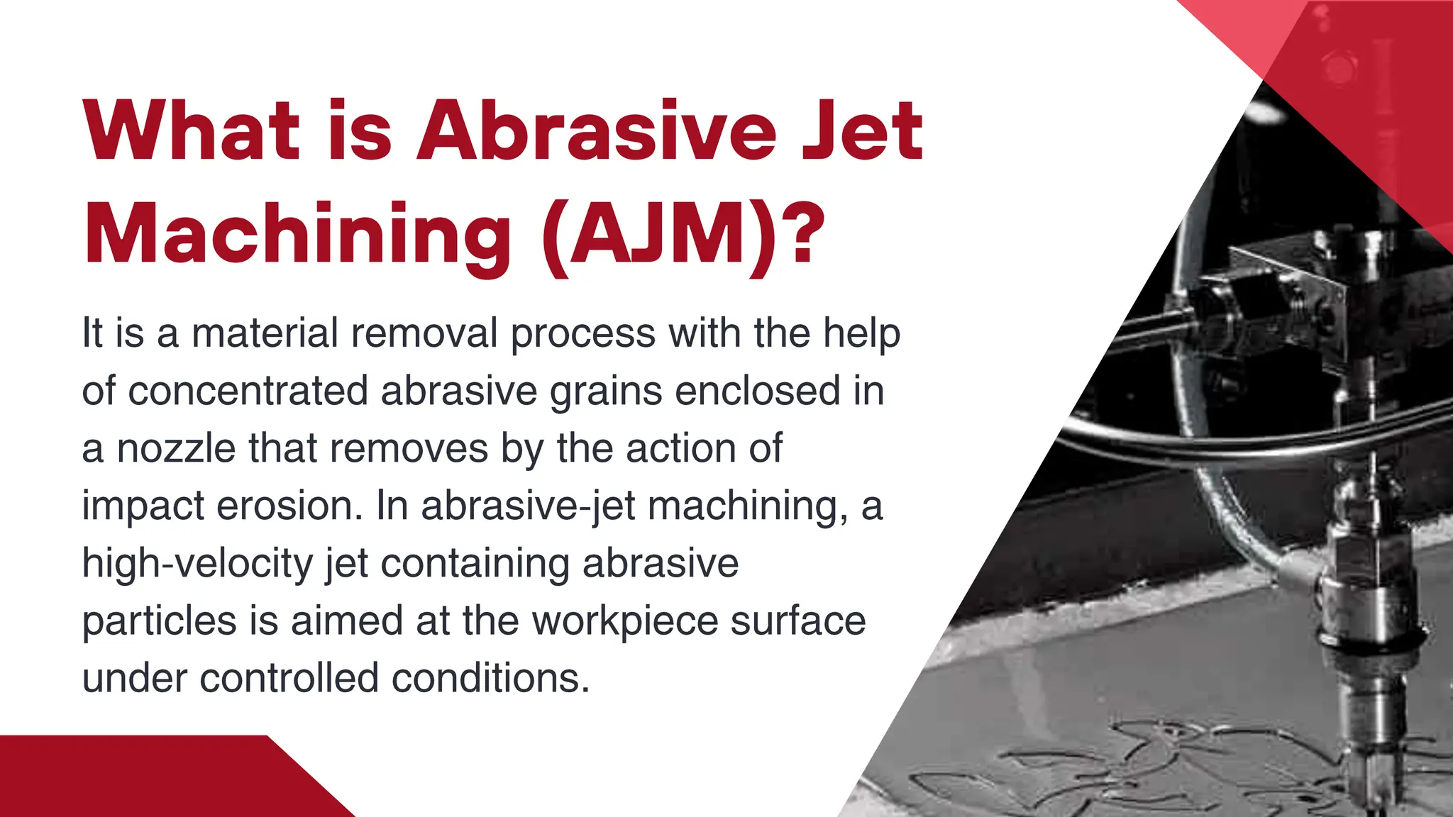 Abrasive Jet Machining | PPT