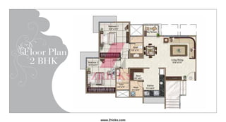 loor Plan
2 BHK
www.Zricks.com
 
