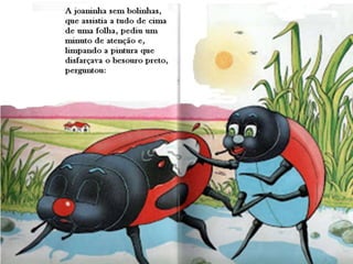 A joaninha diferente