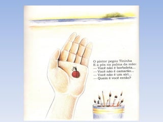 Ajoaninhaqueperdeuaspintinhas 140429203035-phpapp01 (1)