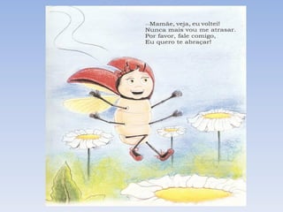 Ajoaninhaqueperdeuaspintinhas 140429203035-phpapp01 (1)