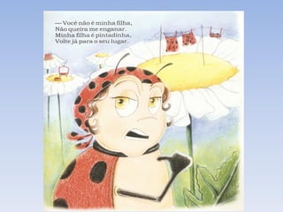 Ajoaninhaqueperdeuaspintinhas 140429203035-phpapp01 (1)