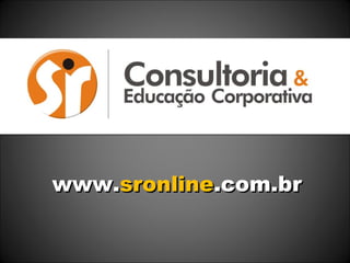 www. sronline .com.br 