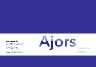 ajors.com.br
ajors@ajors.com.br
41

4063 7140

skype

sidionir.ajors

 