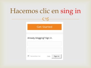 
Hacemos clic en sing in