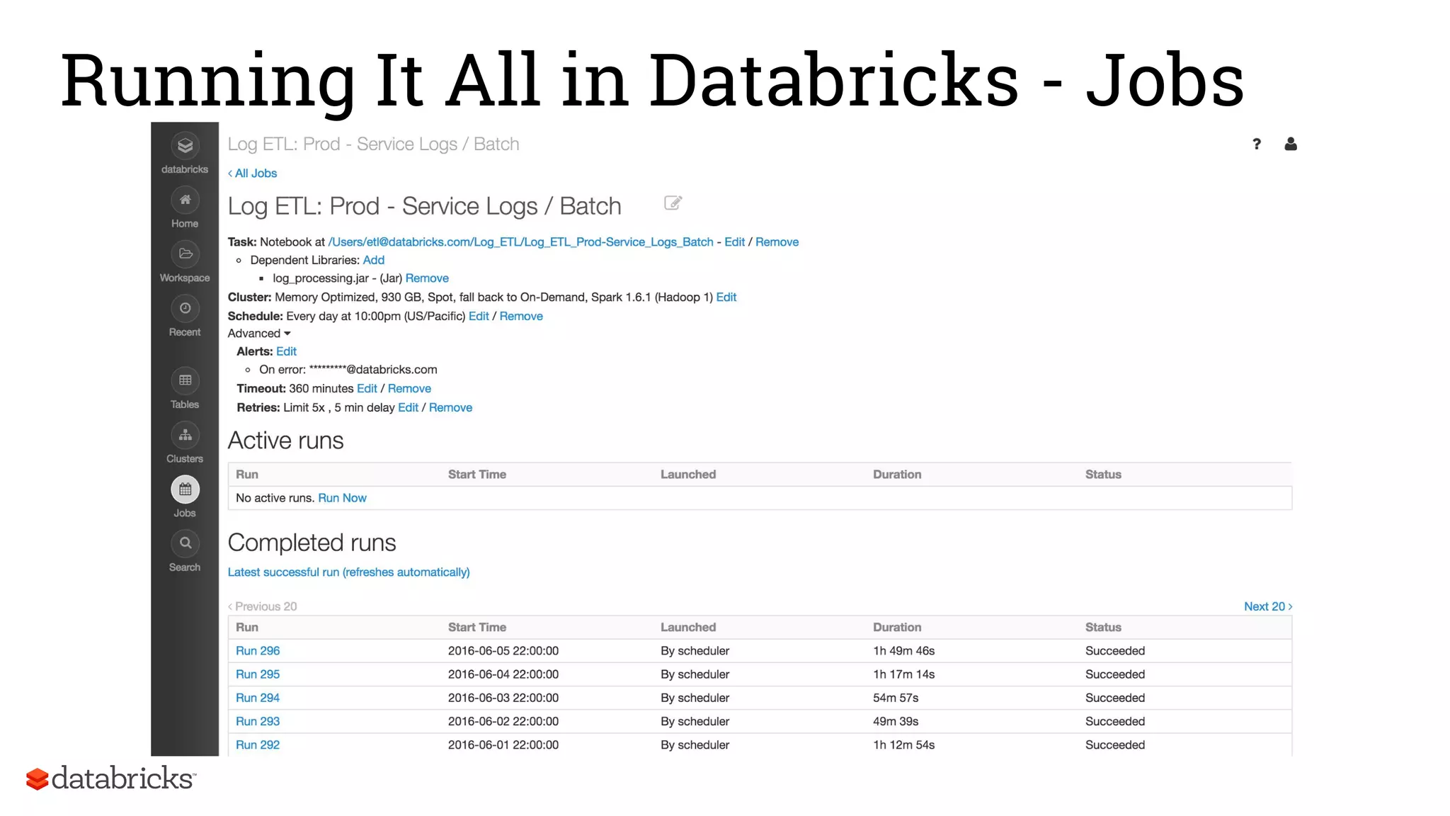 Running It All in Databricks - Jobs
 