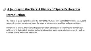 A Journey to the Stars_ A History of Space Exploration (1).pptx