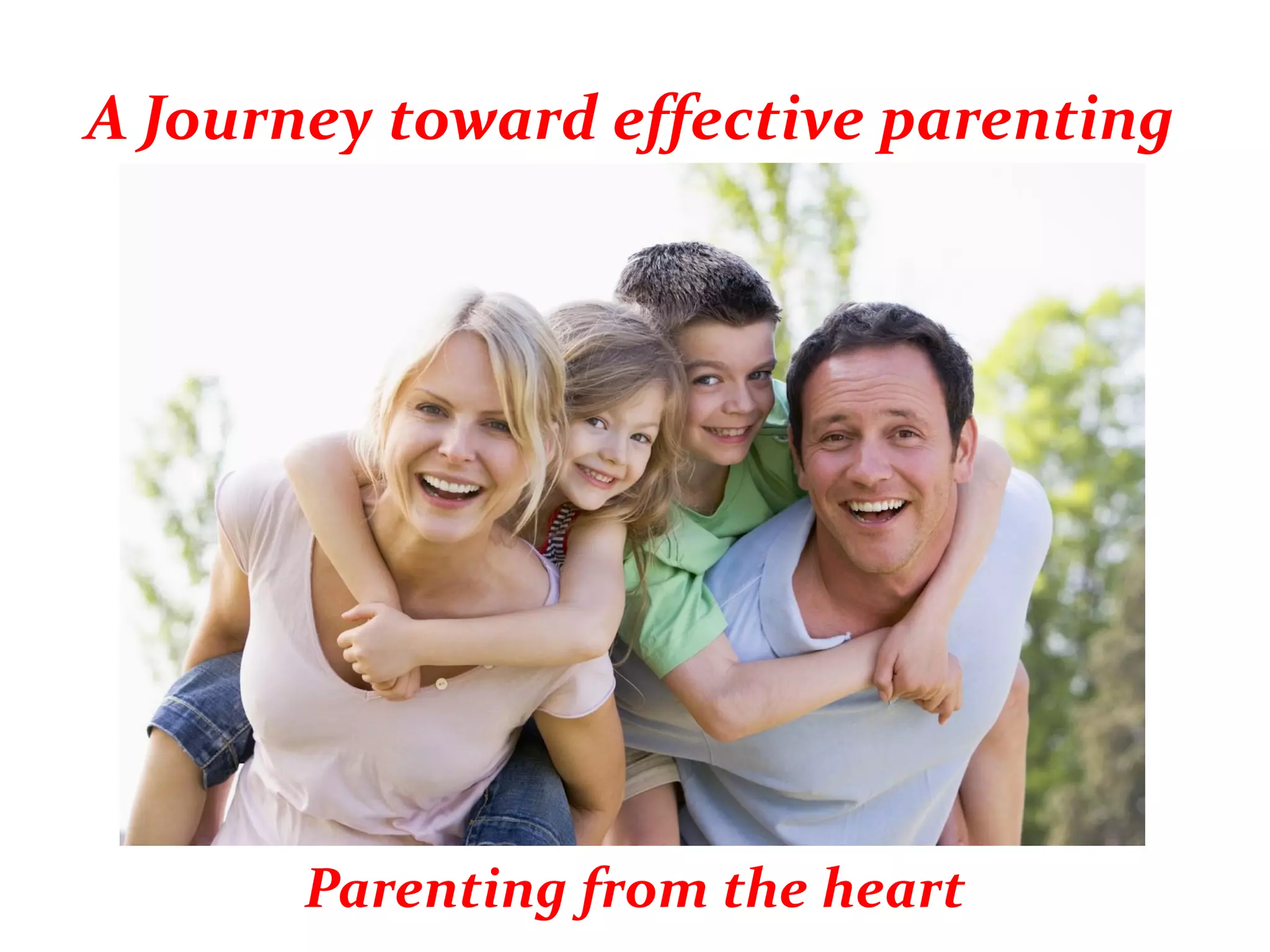 A journey towards effective parenting