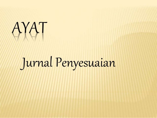 Ayat Jurnal Penyesuaian