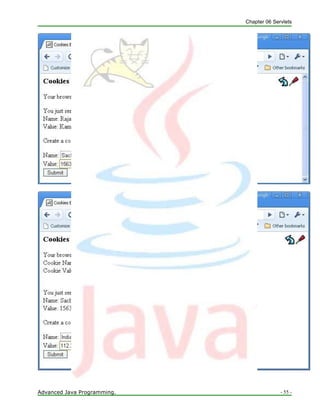Chapter 06 Servlets
Advanced Java Programming. - 55 -
 