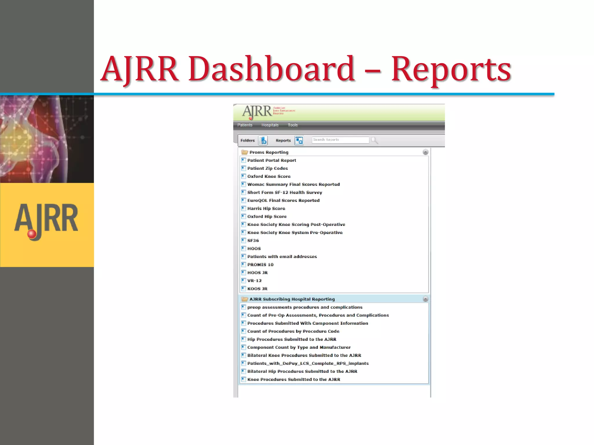 AJRR Dashboard – Reports
 