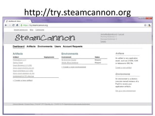 http://try.steamcannon.org 